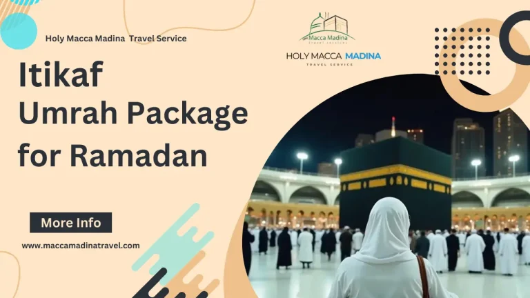 Itikaf umrah package for Ramadan